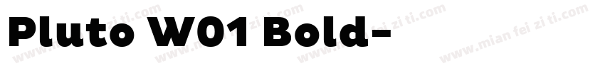 Pluto W01 Bold字体转换